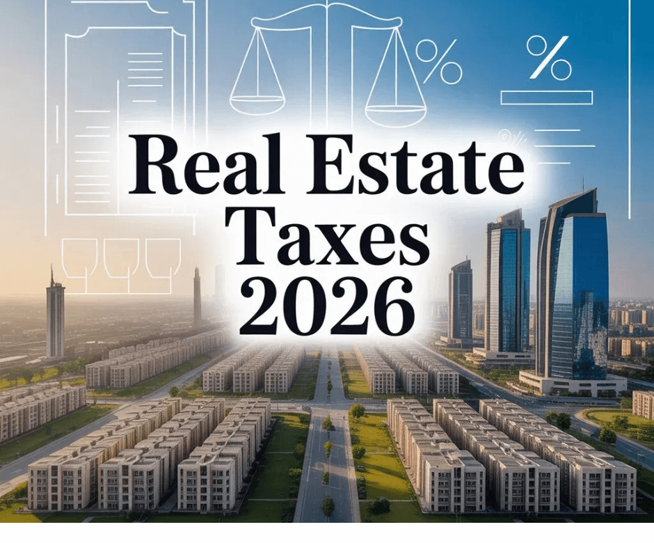 Real Estate Taxes 2026 infographic overlaid on a modern Dubai residential cityscape, providing tax guidance for future property investments.